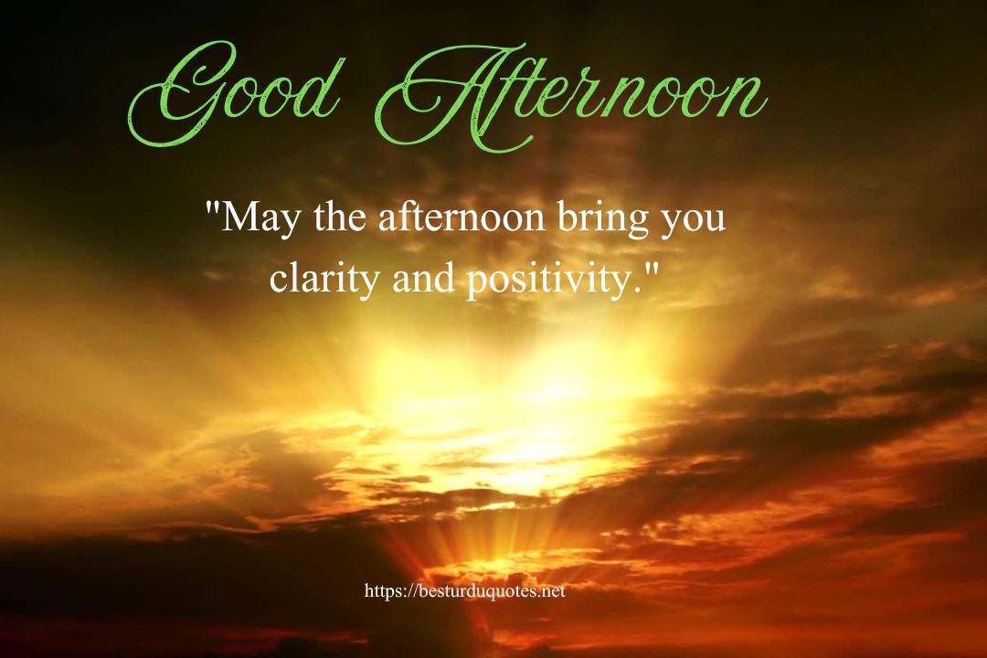 The Significance of Saying Good Afternoon