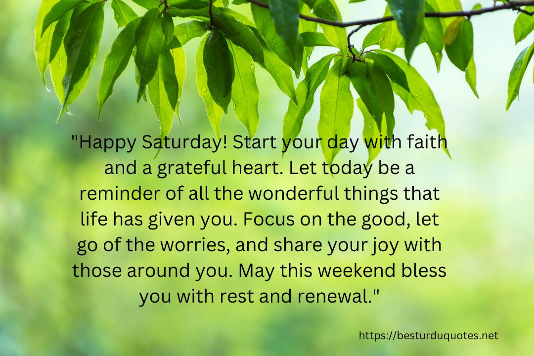 Positive Good Morning Saturday Blessings Quotes​