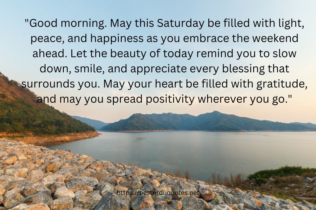 Positive Good Morning Saturday Blessings Quotes​