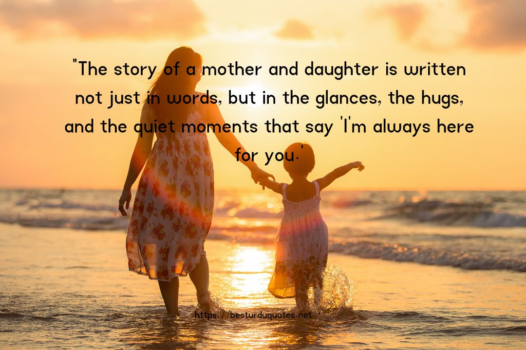 Beautiful Mother Daughter Quotes: Unbreakable Bond 12 Beautiful Mother Daughter Quotes