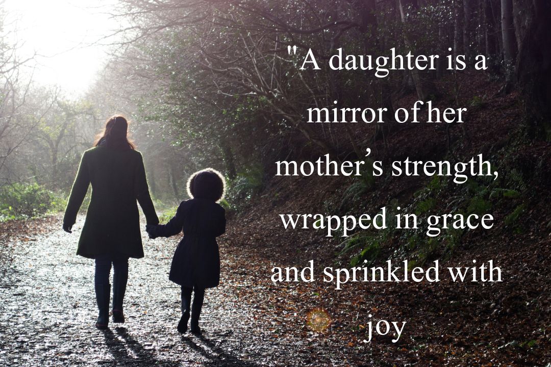 Beautiful Mother Daughter Quotes