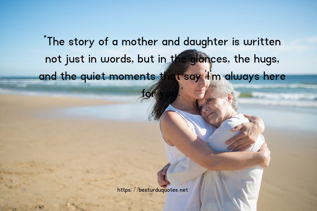 Beautiful Mother Daughter Quotes: Unbreakable Bond 14 Beautiful Mother Daughter Quotes
