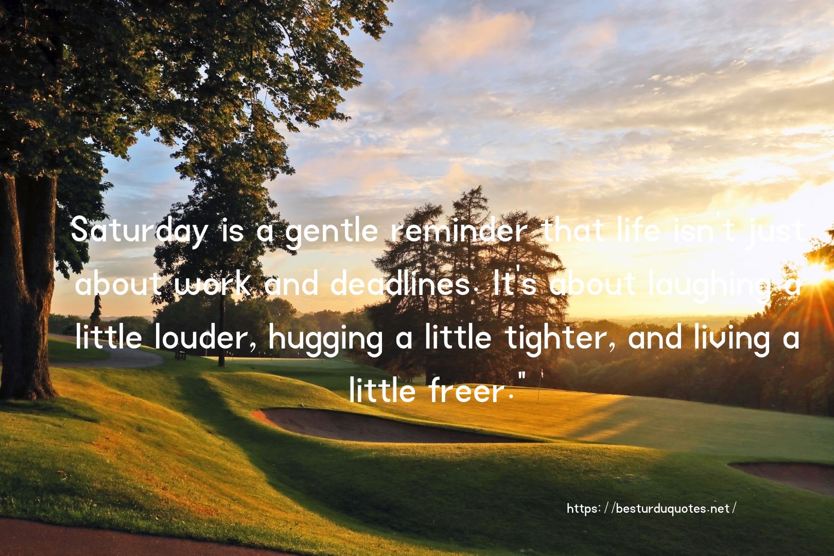 Boost Your Knowledge on Happy Saturday Quotes 8 Boost Your Knowledge on Happy Saturday Quotes