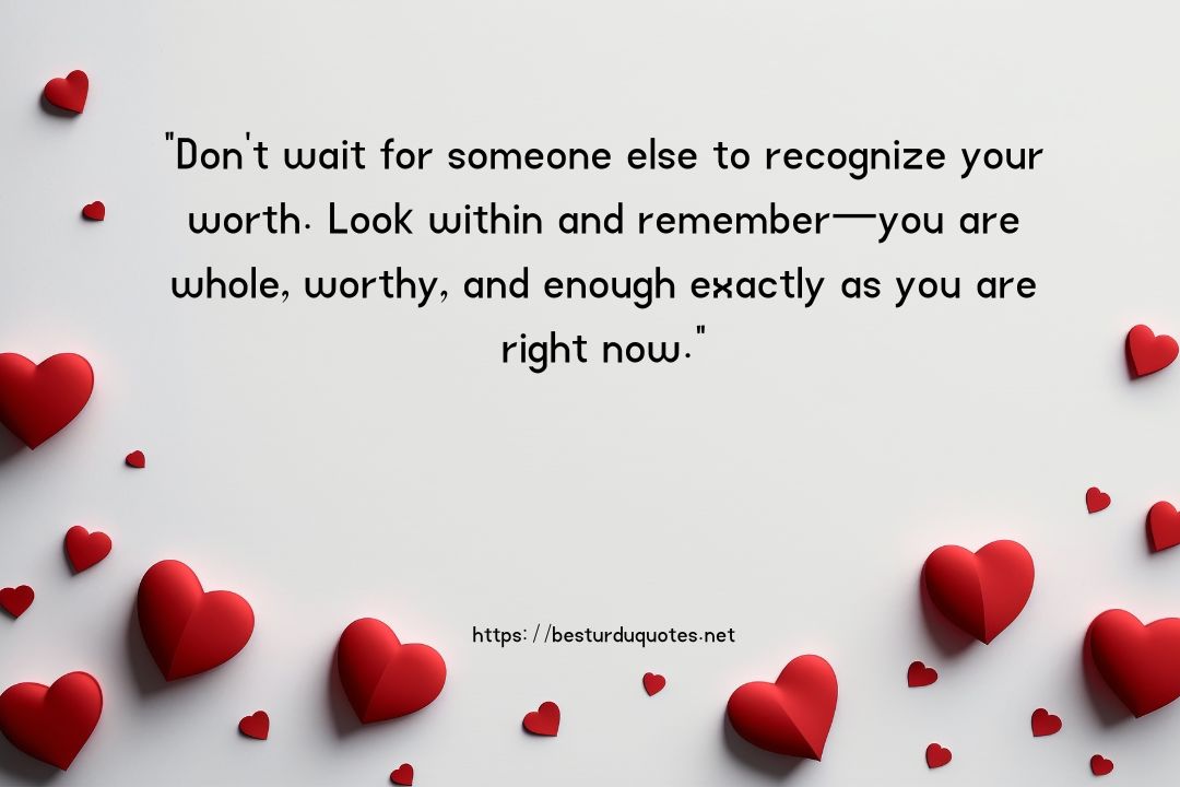 Beautiful Self Love Quotes to Remind You of Your Worth 5 Beautiful Self Love Quotes