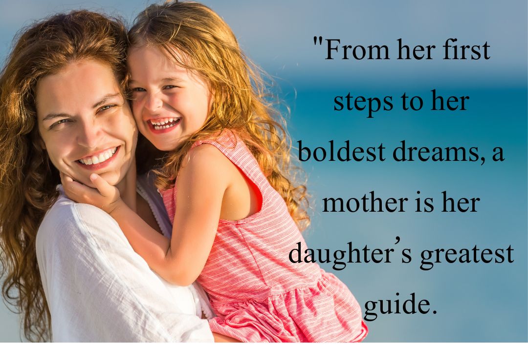 Beautiful Mother Daughter Quotes