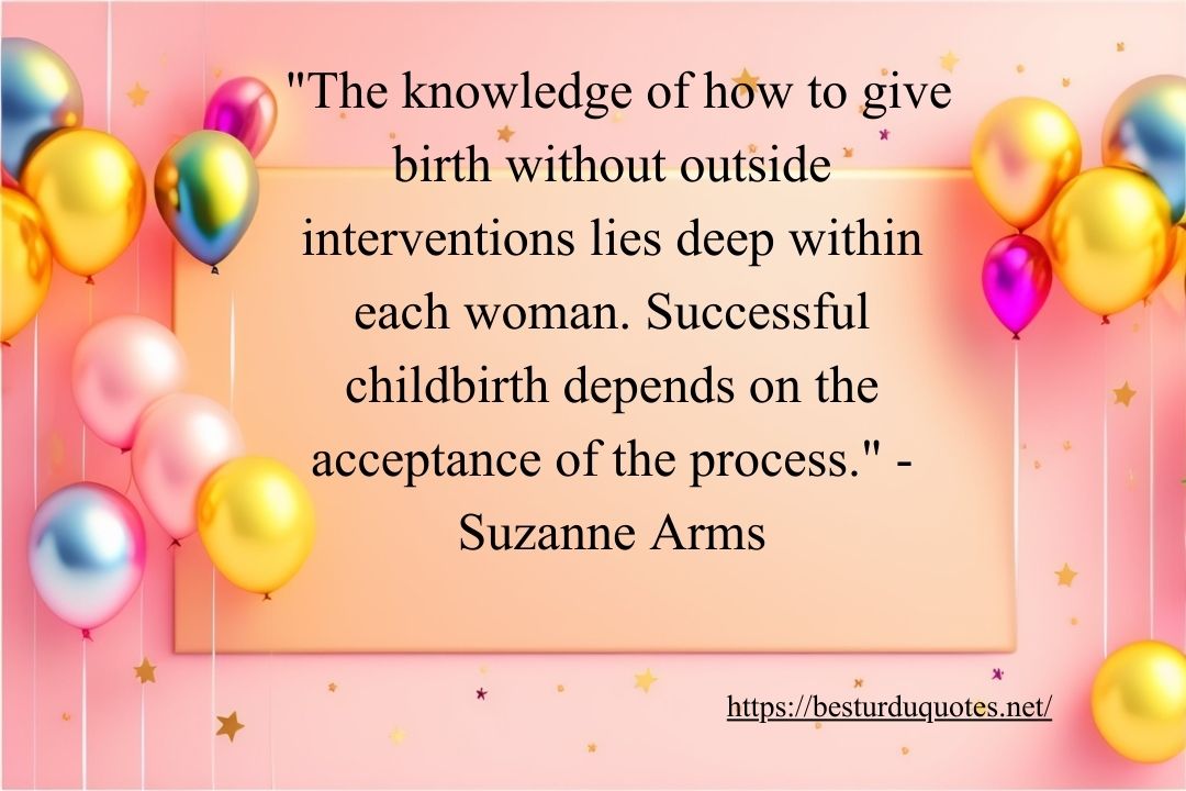 Boost Your Knowledge on Quotes on Birth Today 20 Boost Your Knowledge on Quotes on Birth Today