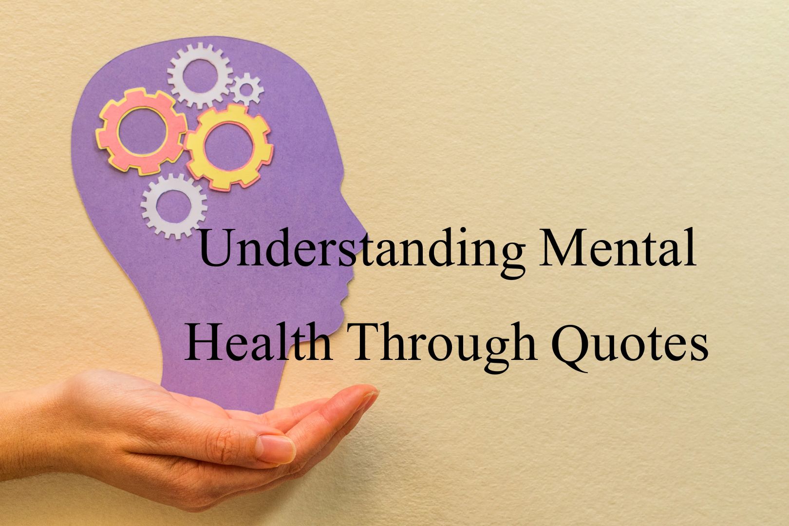 Inspiring Mental Health Awareness Month Quotes 7 Inspiring Mental Health Awareness Month Quotes