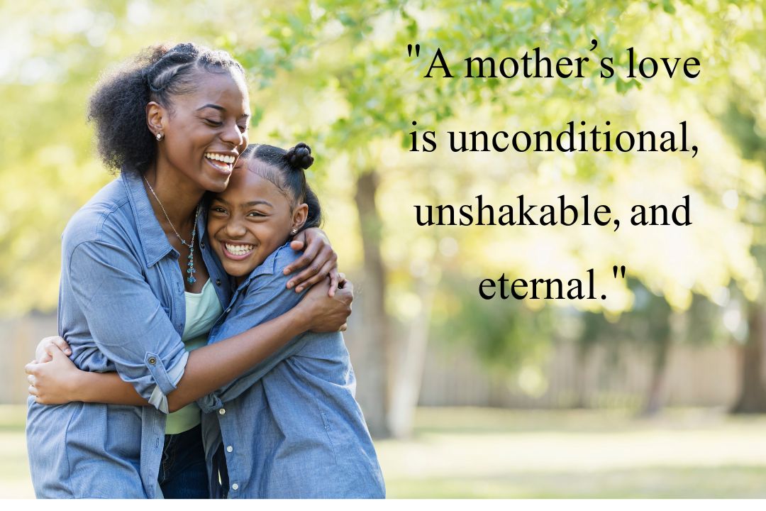 A Mother Always Thinks Her Son is Unconditional