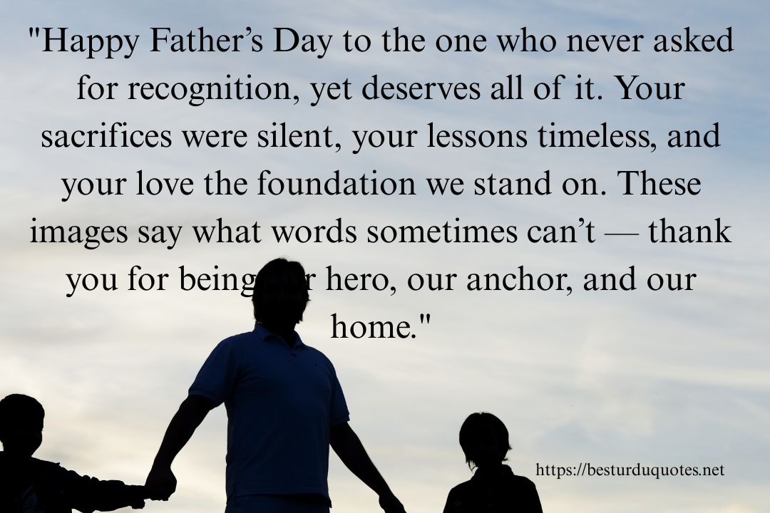 50 Happy Father’s Day Images That Say It All