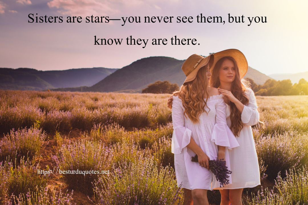 Sister Quotes – Heartwarming, Emotional & Birthday Messages 3 Sister Quotes – Heartwarming, Emotional & Birthday Messages