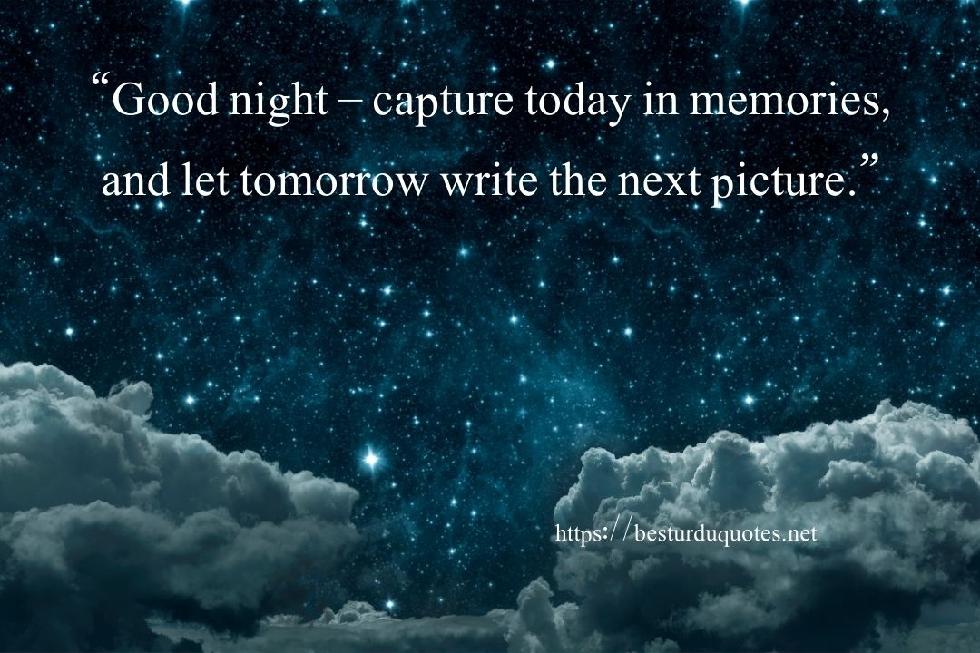 Good Night Photos and Quotes
