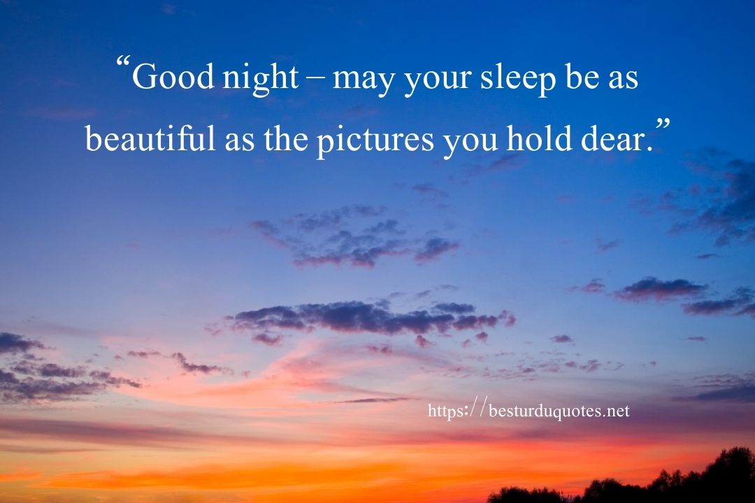 Good Night Photos and Quotes