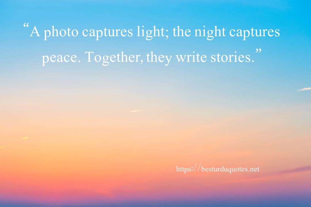 Good Night Photos and Quotes