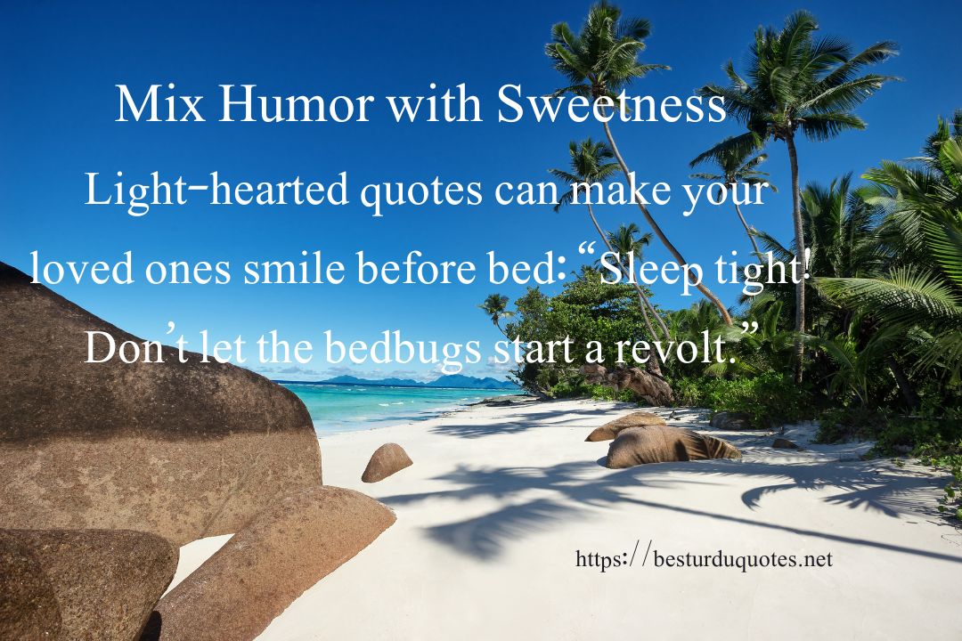 Tips and Ideas for Sending Good Night Quotes – Creative Ways to Share Love 5 Tips and Ideas for Sending Good Night Quotes