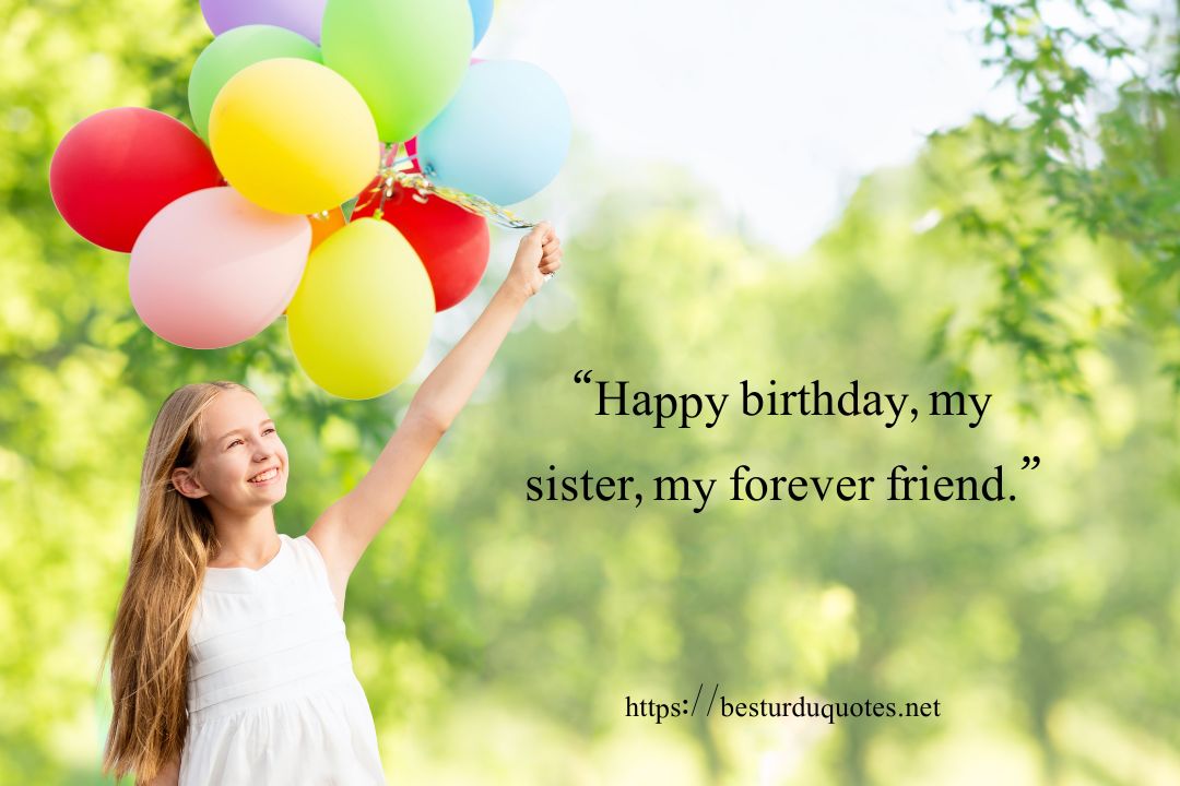Happy Birthday Sister Quotes