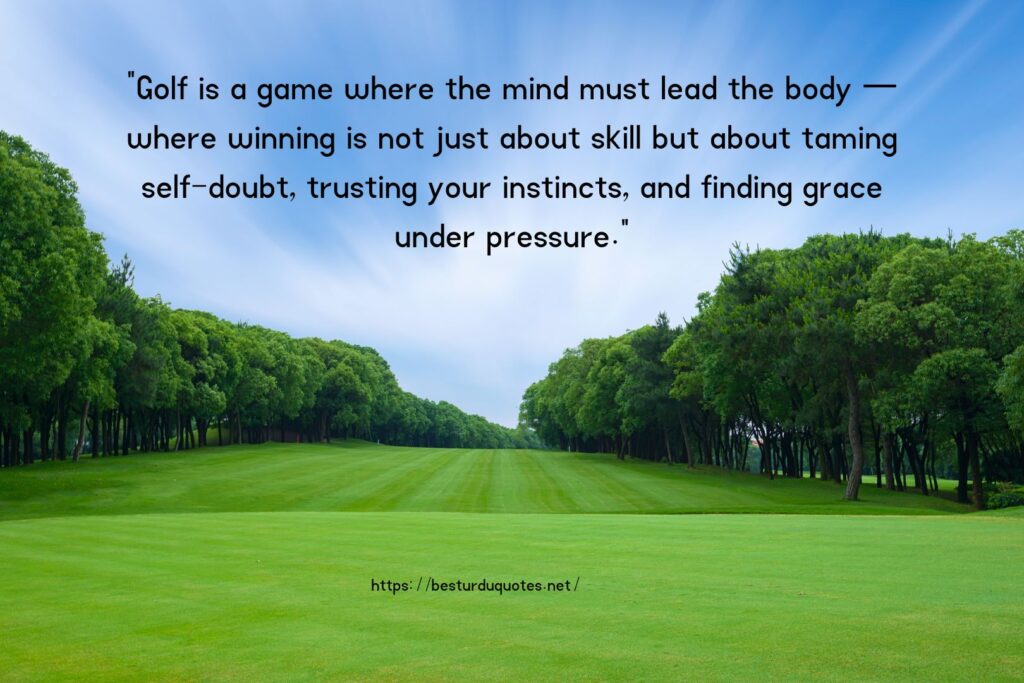 Mastering Golf Quotes Tips and Insights