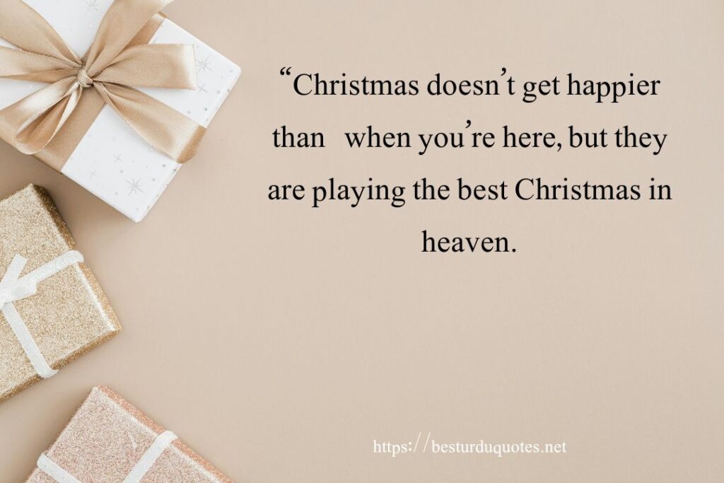 Quotes About Lost Loved Ones at Christmas